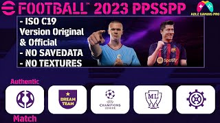 eFootball 2023 PPSSPP Chelito 19  PES 2023 PSP C19 ISO No SaveData amp No Textures Graphics 4k [upl. by Cohby]