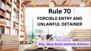 Audio Rules of Court Rule 70  Forcible Entry and Unlawful Detainer [upl. by Aihsemot]