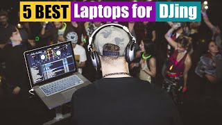 Best Laptops for DJ of 2024 Updated [upl. by Naamann]