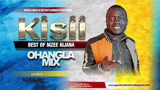 Best of Mzee Kijana Maosa Mix  2024 Kisii Ohangla Mix  Gusiiland Djz Ent TM  Dj Kaloxy [upl. by Phippen]