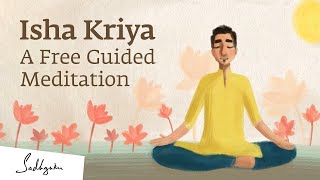 Isha Kriya A Guided Meditation For Health And Wellbeing  15Minutes [upl. by Lorianne]