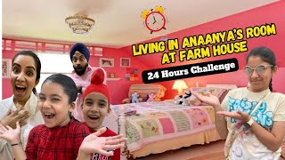 Living In Anaanya’s Room At Farm House  24 Hours Challenge  Ramneek Singh 1313  RS 1313 VLOGS [upl. by Halli]