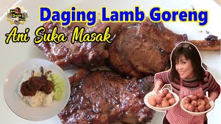 Cara memasak Daging Lamb Goreng Daging Domba Sedaaap [upl. by Noj229]