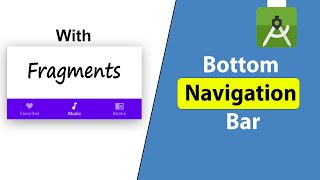 Bottom Navigation Bar With Fragments in Android Studio  Kotlin [upl. by Haelam173]