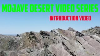 Mojave Desert Video Series [upl. by Halpern]