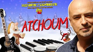 Atchoum  Répertoire Spécial Noël [upl. by Ninetta]