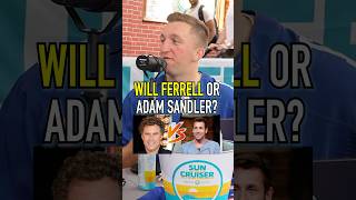 WILL FERRELL Or ADAM SANDLER Who’s Character Win shorts actor willferrell adamsandler comedy [upl. by Lancaster]