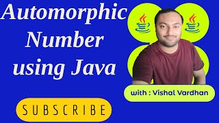 Automorphic Number Using Java  🤗 [upl. by Netsew730]