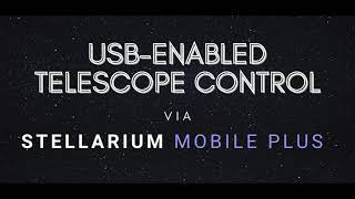 USBEnabled Telescope Control via Stellarium Mobile Plus [upl. by Naynek]