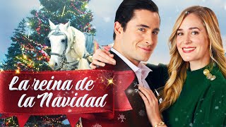 La reina de la Navidad  Peliculas de Navidad Completas en Español [upl. by Beitz]