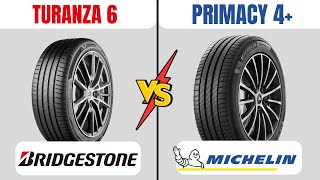 Bridgestone Turanza 6 vs Michelin Primacy 4  Which One Is Better [upl. by Leynad238]