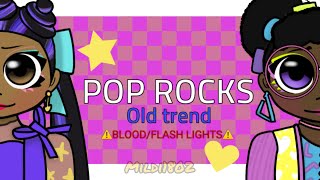 POP ROCKS old trend  BloodSangre [upl. by Ayamahs]