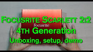 FocusRite Scarlett 2i2 4th Generation [upl. by Iggep520]