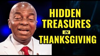 Bishop David Oyedepo  HIDDEN TREASURES IN THANKSGIVING [upl. by Erl]