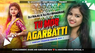 Odia Viral Dj Song  Tu Mo Agarbatti Circuit Trance Dance Mix  DJ Raju CTC X DJ RJ Bhadrak [upl. by Oretna492]