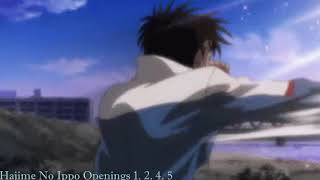 Hajime no Ippo Openings 1 2 4 amp 5 1 hour [upl. by Adle603]