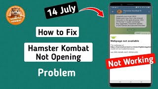 How To Fix Hamster Kombat Not Opening 14 July 2024  Hamster Kombat Not Opening [upl. by Areip303]