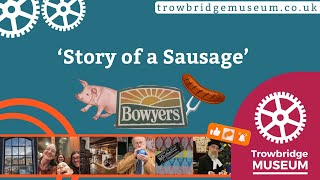 Bowyers Story of a Sausage [upl. by Aehtna189]