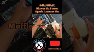 Stihl SH86C blower spark arrestor fix stihl blowermotor smallenginerepair [upl. by Ball]