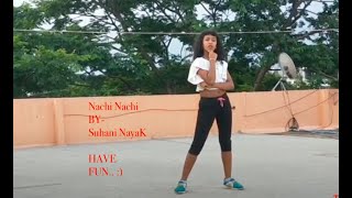 Nachi Nachi dance suhaninayak [upl. by Liam312]