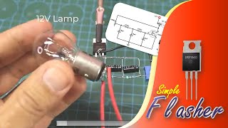 Flasher Bulb using MOSFET  DIY Project Simple Flasher [upl. by Yemrej]