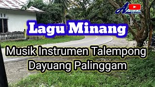 Lagu Minang ♨️ Musik Instrumen Talempong Dayuang Palinggam [upl. by Ahsiekam930]