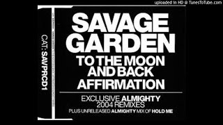 savage garden affirmation almighty mix [upl. by Acissey47]