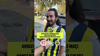 Antalyaspor  Fenerbahçe maçı kaç kaç biter [upl. by Seta]