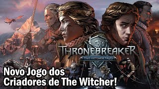 Gwent  Thronebreaker Gameplay amp Lore 24012018 [upl. by Ellerihs86]