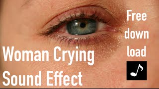 Woman Crying Sound Effect [upl. by Eelarbed]