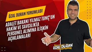 Adalet Bakanı Yılmaz Tunç’un  hakim ve savcılıkta personel alımına ilişkin açıklamaları [upl. by Eenaj]