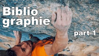 First Days on Bibliographie  The Climbing Diaries 11 [upl. by Ecille]