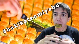 ÖKKEŞ GİBİ BAKLAVA YEMEK  hakikatenmiyahu [upl. by Amalbergas]