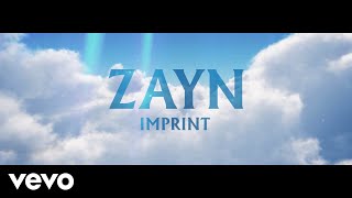 ZAYN  Imprint Audio [upl. by Breanne]