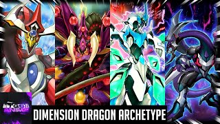 YuGiOh  Dimension Dragon Archetype [upl. by Nennarb]