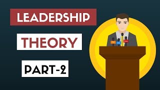 Leadership Theory Part2  Behavioural Theories Hindi BCOM MCOM NET SET [upl. by Halueb991]