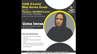 Physics O Level Workshop by Uzma Imran at GreenHall Online Chapter [upl. by Rol]