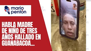 Habla madre de niño de Guanabacoa sobre resultado de la investigación policial [upl. by Brittni]