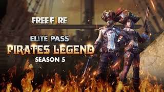 Elite Pass Season 5 Pirates Legend Garena Free Fire [upl. by Shulman252]