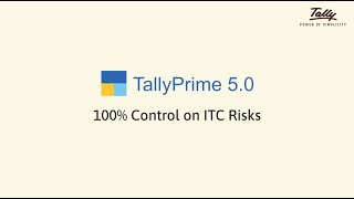 100 Control on ITC Risks  Explainer  TallyPrime 50 [upl. by Tiedeman348]