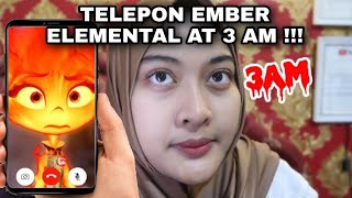 TELEPON EMBER ELEMENTAL AT 3 AM [upl. by Janessa]