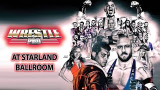 WrestlePro At Starland Ballroom [upl. by Annmarie404]