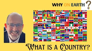 What Is a Country [upl. by Sirehc]