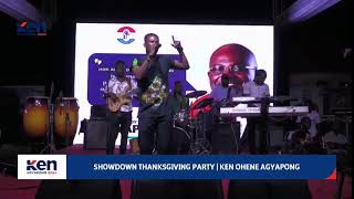 SHOWDOWN THANKSGIVING PARTY  KEN OHENE AGYAPONG [upl. by Yand]