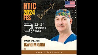 HTIC 2024 Welcoming video David M Gaba [upl. by Vivia]