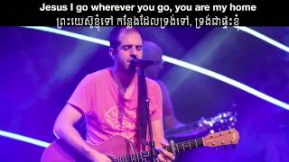 Jesus I Go  with English and Khmer lyrics [upl. by Bernhard]