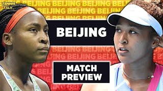 Gauff vs Osaka  WTA Beijing 2024  Tennis Preview amp Prediction [upl. by Eiramave]