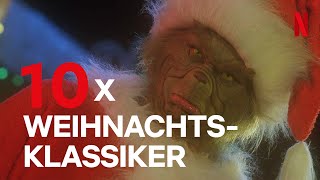 Die 10 besten Weihnachtsfilmklassiker  Netflix [upl. by Waller]