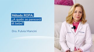 Método ROPA 🌈  ¿A quién se parecerá ella bebé 👶  Dra Fulvia Mancini [upl. by Atteugram488]