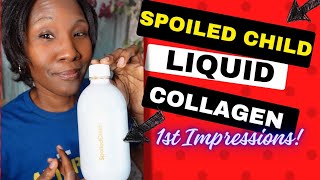 IT WORKS  Spoiled Child Collagen Review  1st Impressions [upl. by Longfellow]